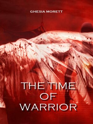 cover image of The time of warrior